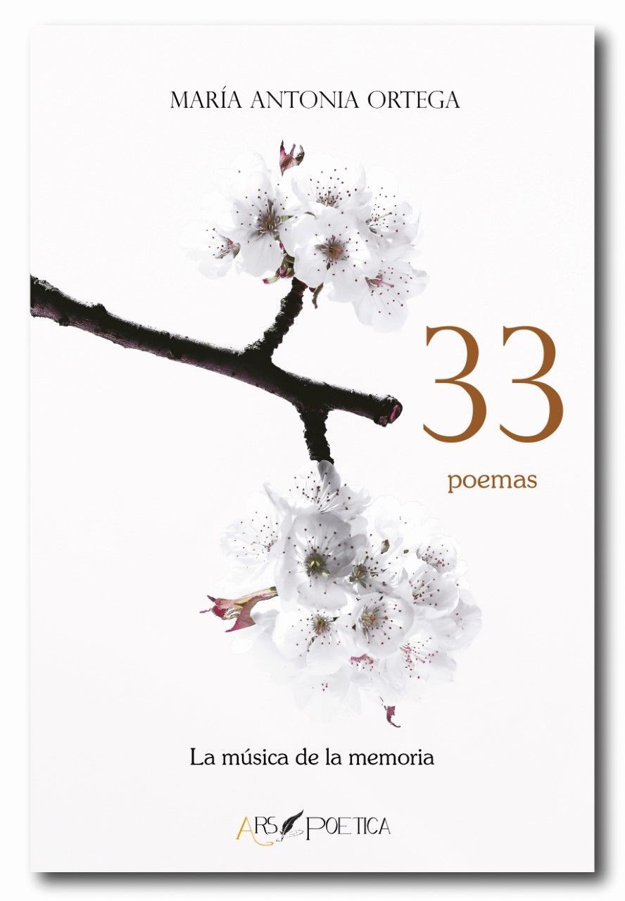 33 Poemas, La música de la memoria de María Antonia Ortega