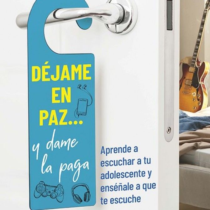 Déjame en paz… y dame la paga: el manual imprescindible con adolescentes de Javier Urra