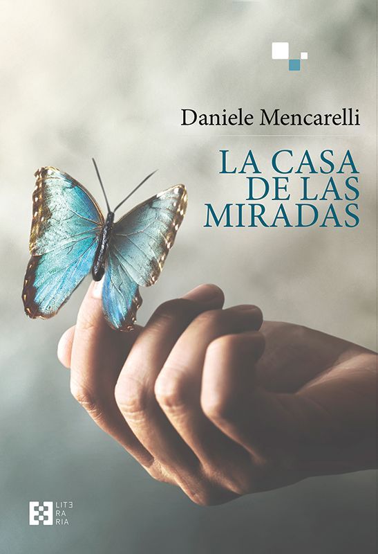 La casa de las miradas de Daniele Mencarelli