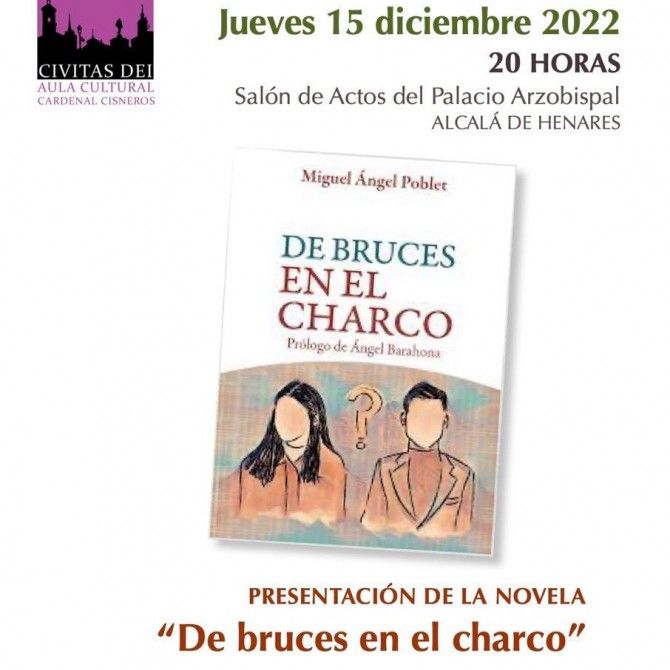 Presentación de la novela De bruces en el charco de Miguel Angel Poblet Capa