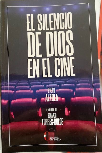 El silencio de Dios en el cine de Pablo Alzola